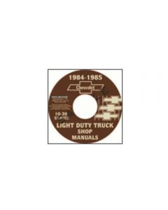 1984-1985 Chevy Truck Shop Manual On CD