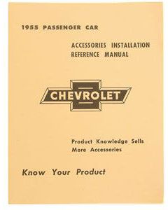 Chevy Accessory Installation Reference Manual, 1955