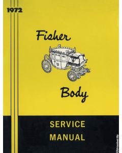 Nova Body By Fisher Manual, 1972