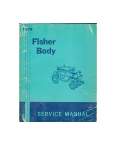 Full Size Chevy Fisher Body Service Manual, 1974
