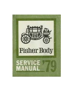 Full Size Chevy Fisher Body Service Manual, 1979