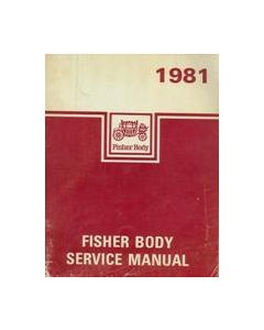 Full Size Chevy Fisher Body Service Manual, 1981
