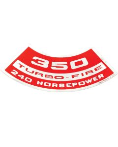 1967 1969 Chevelle Air Cleaner Decal, 350 Turbo-Fire 240 Hp