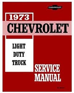 1973 Chevy Truck Shop Manual