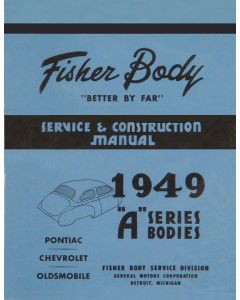 Chevy Service And Construction Manual, GM Fisher Body, For A-Bodies, 1949