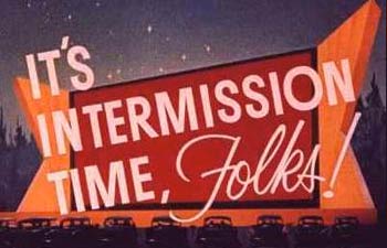 Intermission-time